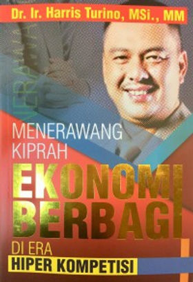 Dr Ir Harris Turino Kurniawan, MSi, MM